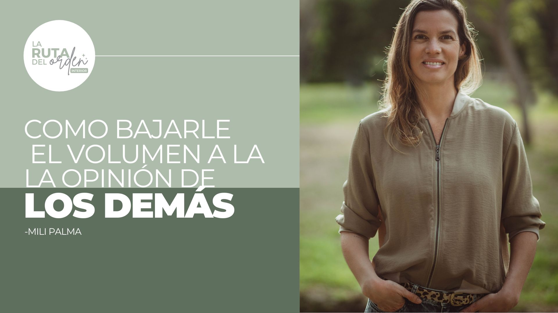 Episodio #22: ¿Cómo bajarle el volumen a la opinión de los demás?