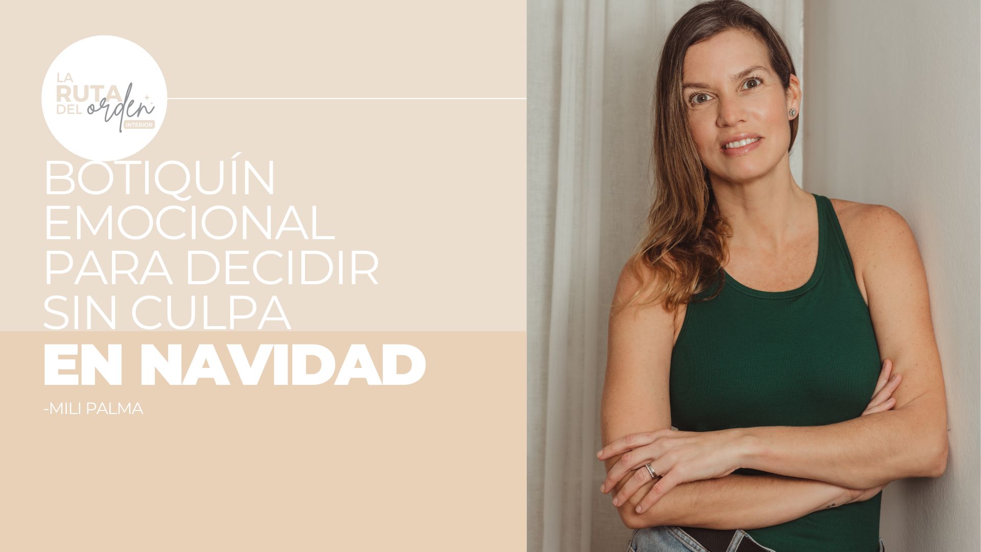 Episodio#27: Botiquín Emocional para decidir sin culpa en Navidad