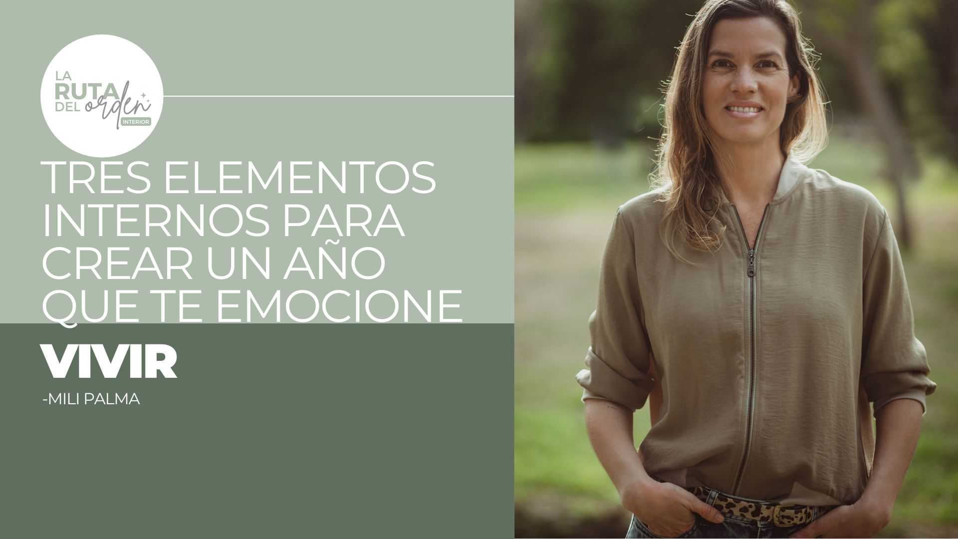 Episodio #28: Tres elementos internos para crear un año que te emocione vivir